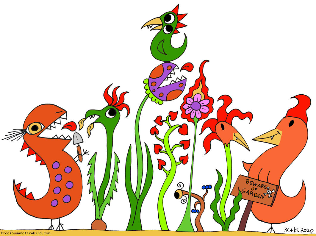 Beware of Garden Trocious, Firebird, and Globbly Blird standing in a stylized garden where the plants mirror their shapes and colors, suggesting the characters and vegetation are evolutionary echoes of one another.